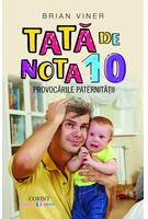 Imagine produs Tată de nota 10. Provocările paternității