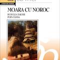 Copertă produs Moara cu noroc. Budulea Taichii. Popa Tanda - gallery small 