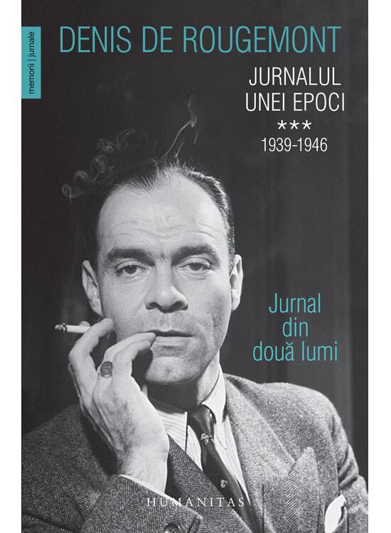 Copertă produs Jurnalul unei epoci. 1939&ndash;1946 (Vol. 3) - gallery big 1
