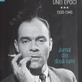 Copertă produs Jurnalul unei epoci. 1939&ndash;1946 (Vol. 3) - gallery small 
