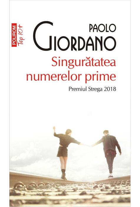 Copertă produs Singurătatea numerelor prime (Top 10+)