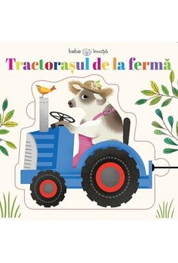 Copertă produs Tractorașul de la fermă. Bebe &icirc;nvață-puzzle