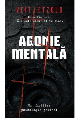 Copertă produs Agonie mentală
