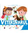 Copertă produs Veterinarul. Enciclopedia celor mici - thumb 1