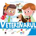 Copertă produs Veterinarul. Enciclopedia celor mici - gallery small 