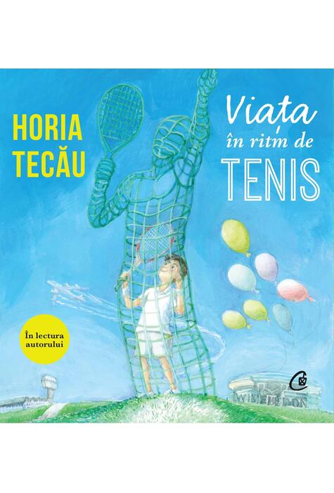 Copertă produs Viața &icirc;n ritm de tenis