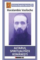 Altarul spiritualității rom&acirc;nești