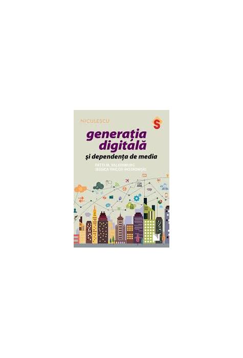 Copertă produs Generaţia digitală şi dependenţa de media