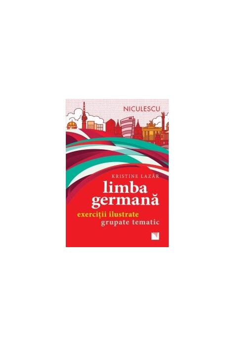 Copertă produs Limba germană. Exerciţii ilustrate grupate tematic