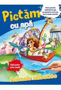 Copertă produs Pictăm cu apă: animale sălbatice