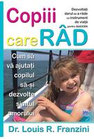 Copiii care r&acirc;d