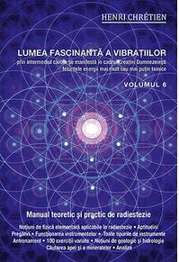 Copertă produs Lumea fascinantă a vibrațiilor (Vol.6)