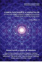 Lumea fascinantă a vibrațiilor (Vol.6)