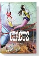 The Circus. 1870s-1950s