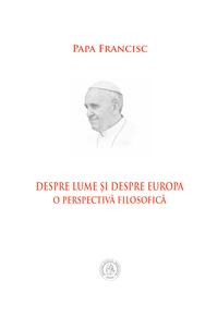 Copertă produs Despre lume și despre Europa. O perspectivă filosofică