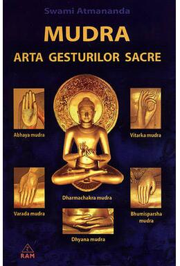 Copertă produs Mudra. Arta gesturilor sacre