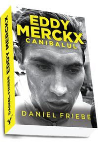 Copertă produs Eddy Merckx. Canibalul