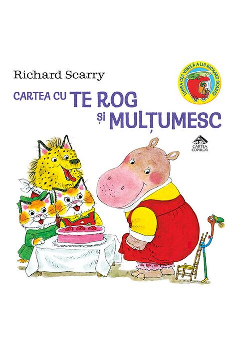 Copertă produs Cartea cu Te rog și Mulțumesc