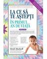 Copertă produs La ce să te aștepți &icirc;n primul an de viață - thumb 1