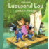 Copertă produs Lupușorul Lou pleacă în aventură