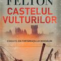 Copertă produs Castelul vulturilor. Evadare din fortareața lui Mussolini - gallery small 