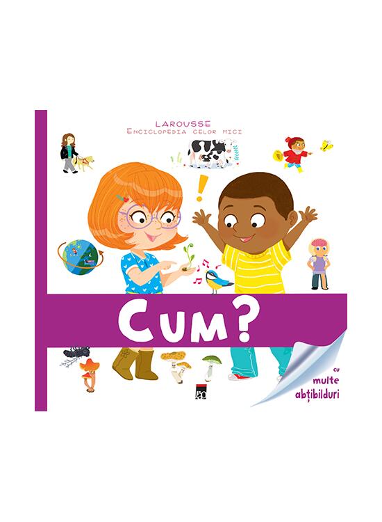 Copertă produs Cum? Enciclopedia celor mici - gallery big 1