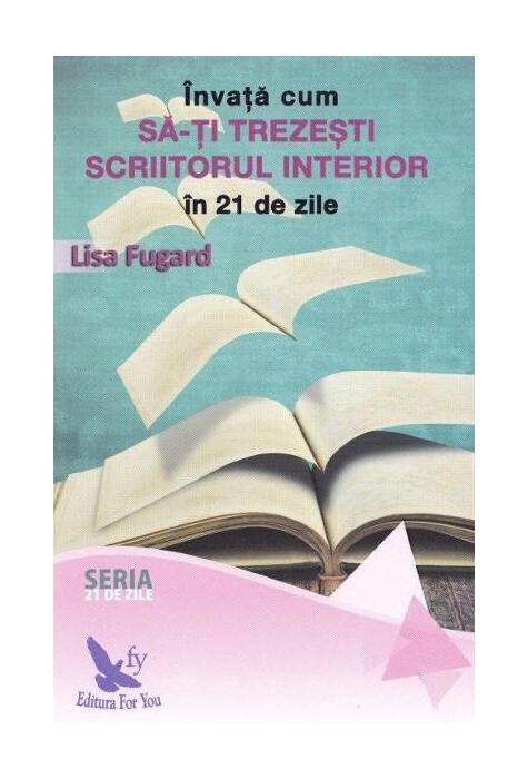 Copertă produs &Icirc;nvață cum să-ți trezești scriitorul interior &icirc;n 21 de zile