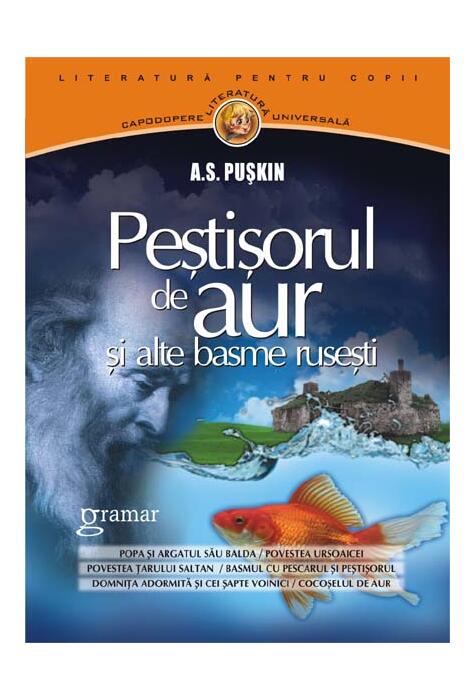 Copertă produs Peştişorul de aur şi alte basme ruseşti