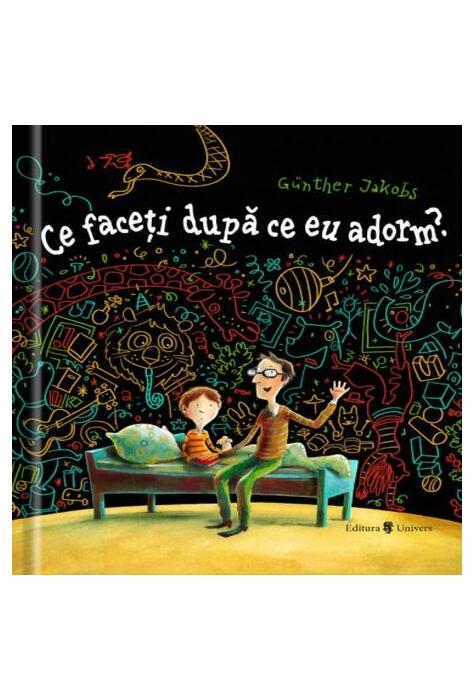 Copertă produs Ce faceti dupa ce eu adorm?