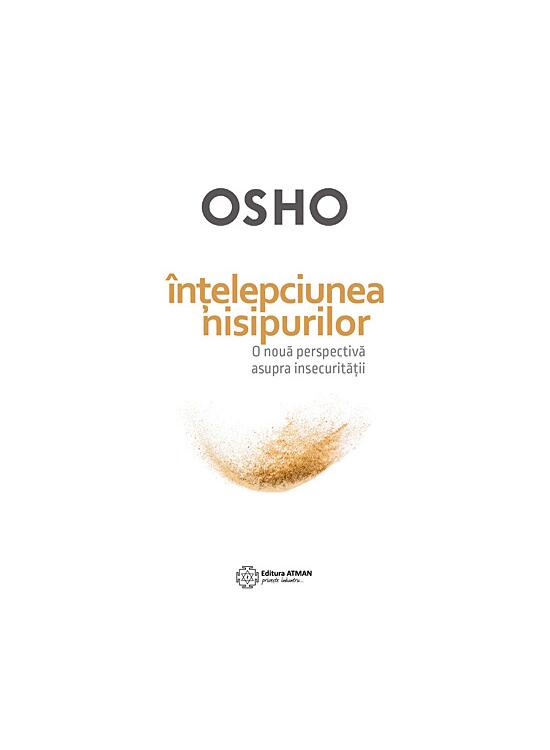 Copertă produs &Icirc;nţelepciunea nisipurilor - o nouă perspectivă asupra insecurităţii - gallery big 1