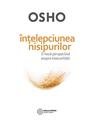 Copertă produs &Icirc;nţelepciunea nisipurilor - o nouă perspectivă asupra insecurităţii - thumb 1