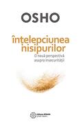 &Icirc;nţelepciunea nisipurilor - o nouă perspectivă asupra insecurităţii