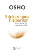 Imagine produs &Icirc;nţelepciunea nisipurilor - o nouă perspectivă asupra insecurităţii