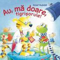 Copertă produs Au, mă doare, tigrișorule! - gallery small 