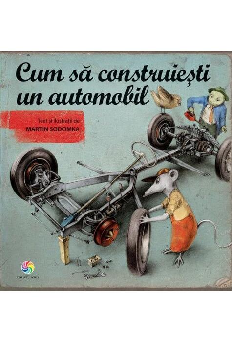 Copertă produs Cum să construiești un automobil