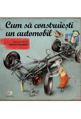 Copertă produs Cum să construiești un automobil