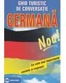 Copertă produs Ghid turistic de conversație germană cu cele mai importante cuvinte și expresii - thumb 1