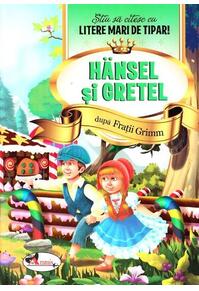 Copertă produs Hansel și Gretel - Știu să citesc cu litere mari de tipar