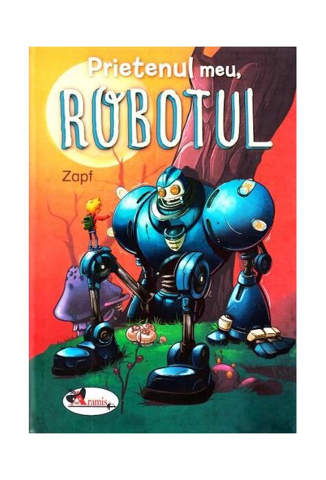 Copertă produs Prietenul meu, robotul