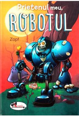 Copertă produs Prietenul meu, robotul