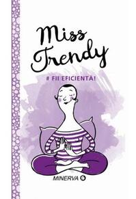 Copertă produs Fii Eficientă!