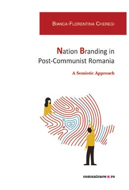 Copertă produs Nation Branding in Post-Communist Romania