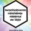 Copertă produs Surprinzătoarele coincidențe numerice ale vieții. Hexagramele și tiparul vieții (Vol.1) - gallery small 
