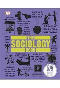 Copertă produs The Sociology Book: Big Ideas Simply Explained