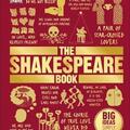 Copertă produs DK The Shakespeare Book : Big Ideas Simply Explained - gallery small 
