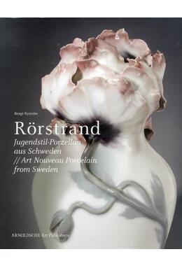 Copertă produs Rorstrand : Art Nouveau Porcelain from Sweden