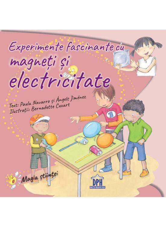 Copertă produs Experimente fascinante cu magneți și electricitate - gallery big 1