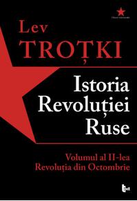 Copertă produs Istoria Revoluției Ruse. Volumul 2. Revoluția din Octombrie