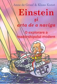 Copertă produs Einstein și arta de a naviga. O explorare a leadershipului modern