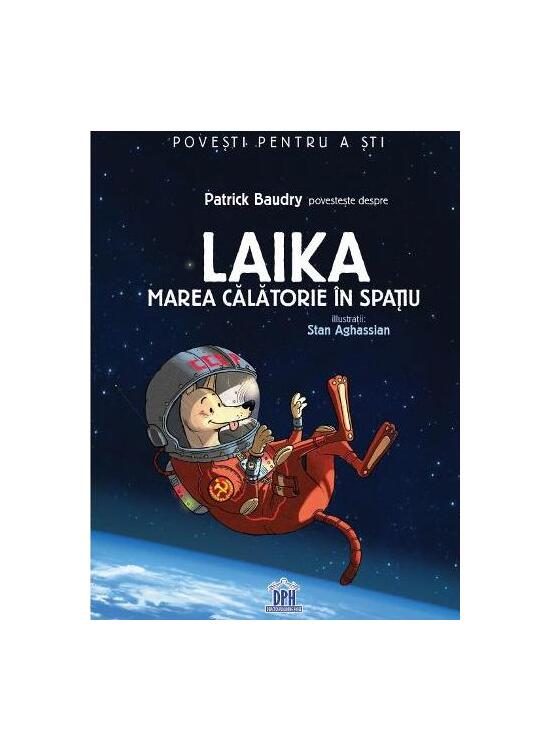 Copertă produs Laika. Marea călătorie &icirc;n spațiu - gallery big 1